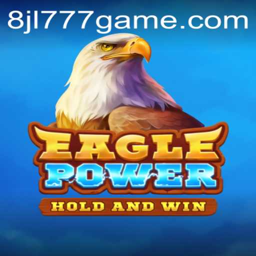Unveiling EaglePower: A Thrilling Dive into Adventure and Strategy