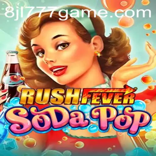 Exploring the Exciting World of RushFeverSodaPop: A Game That Blends Fun and Strategy