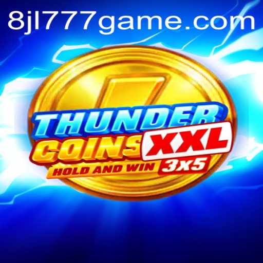 Discover ThunderCoinsXxl: A Dynamic Gaming Experience